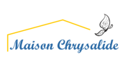 MAISON CHRYSALIDE