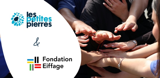Partenariat Les Petites Pierres et la Fondation Eiffage