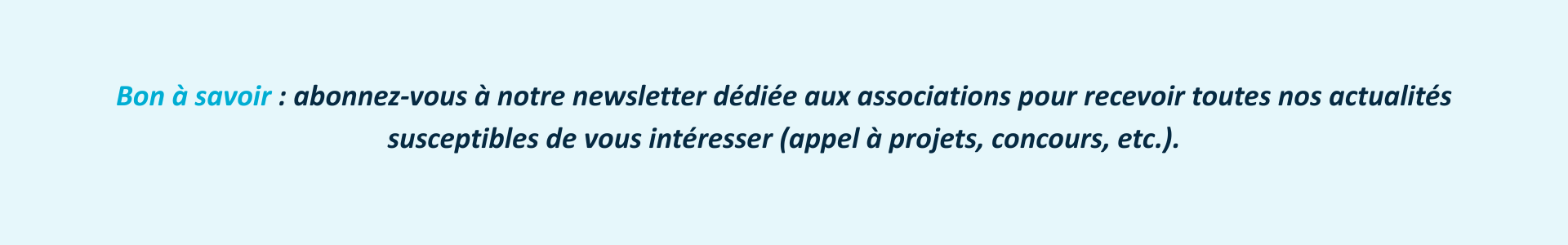 Bon à savoir : abonnement à la newsletter association Les Petites Pierres