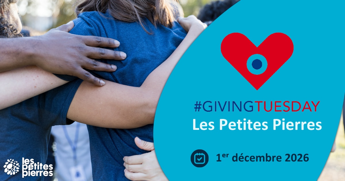 Giving Tuesday Les Petites Pierres 2026